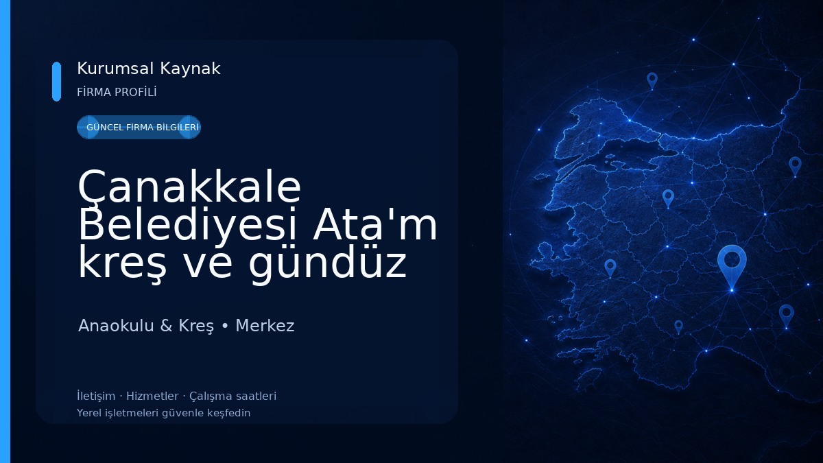 Çanakkale Belediyesi Ata'm kreş ve gündüz bakımevi