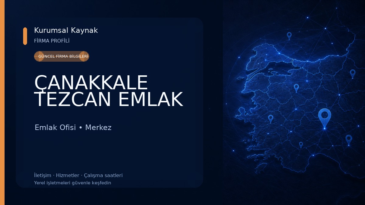 ÇANAKKALE TEZCAN EMLAK