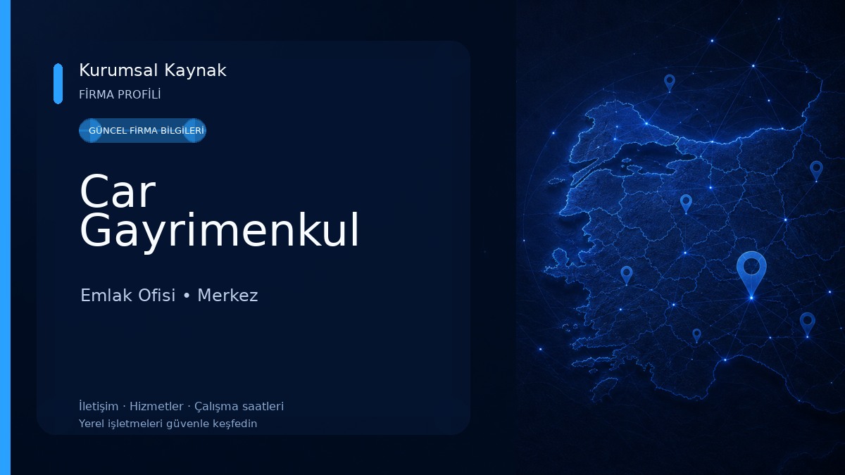 Car Gayrimenkul Emlak Ofisi