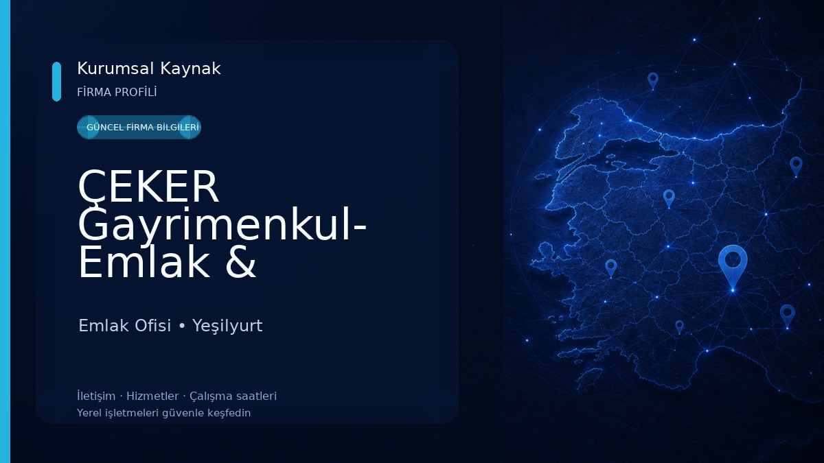 ÇEKER Gayrimenkul- Emlak & Otomotiv / MALATYA Emlak Ofisi
