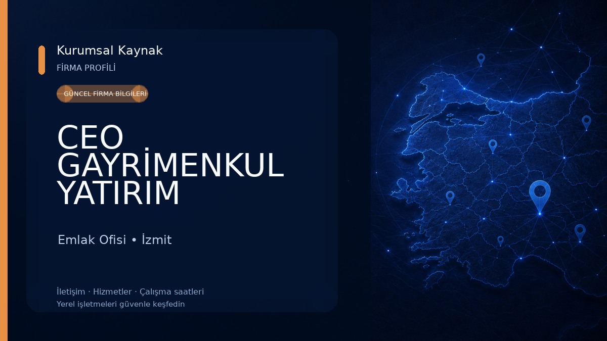 CEO GAYRİMENKUL YATIRIM DANIŞMANLIK Emlak Ofisi