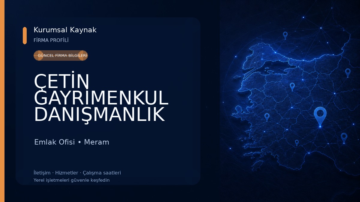 ÇETİN GAYRİMENKUL DANIŞMANLIK Emlak Ofisi