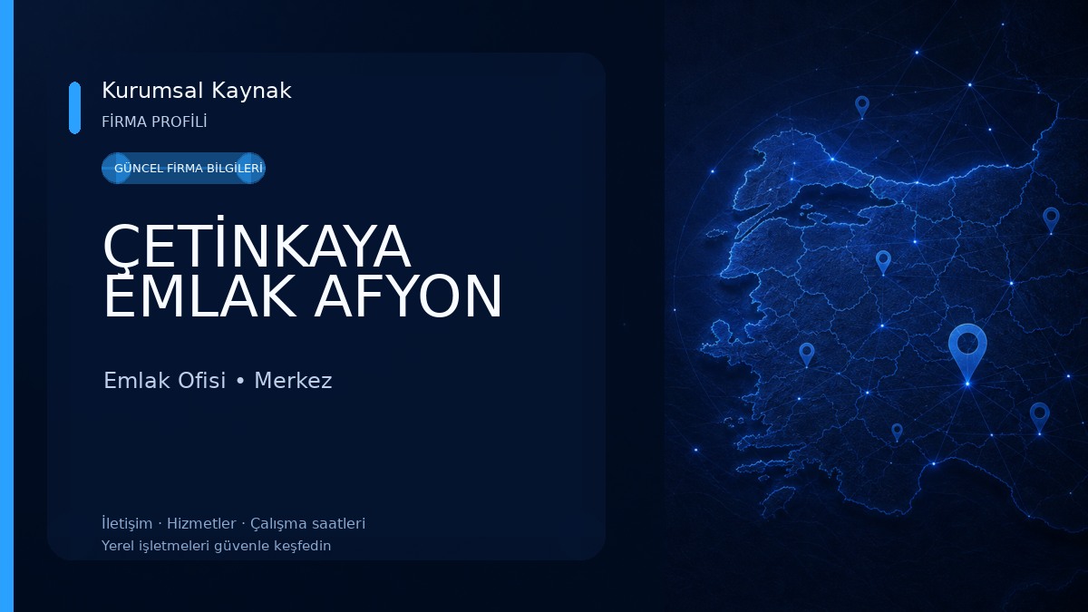ÇETİNKAYA EMLAK AFYON