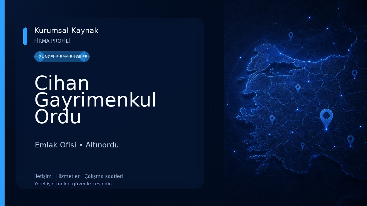 Cihan Gayrimenkul Ordu