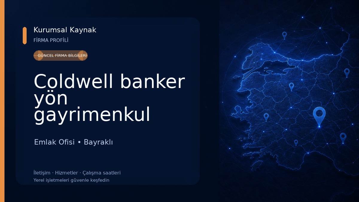 Coldwell banker yön gayrimenkul Emlak Ofisi