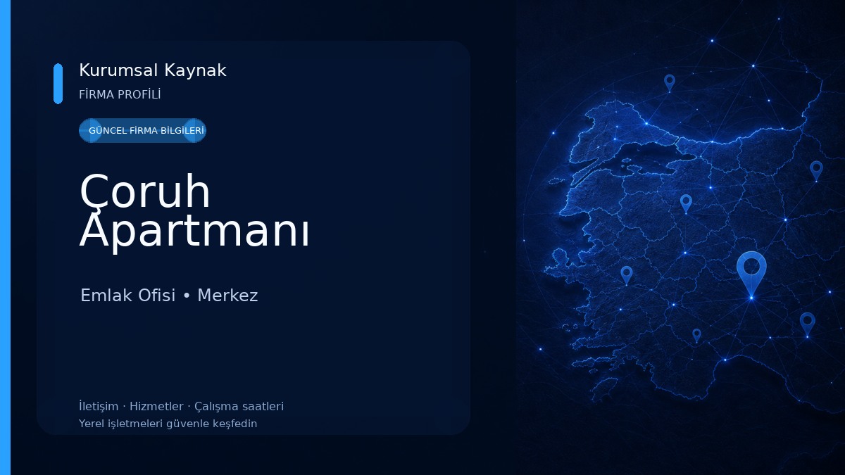 Çoruh Apartmanı Emlak Ofisi