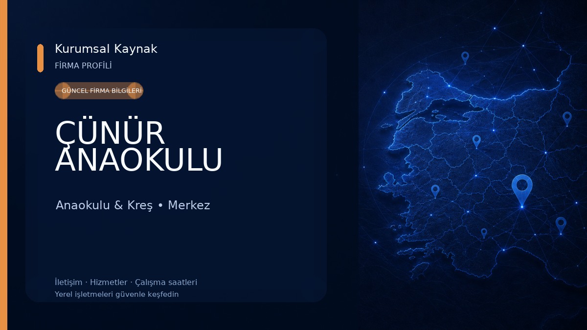 ÇÜNÜR ANAOKULU