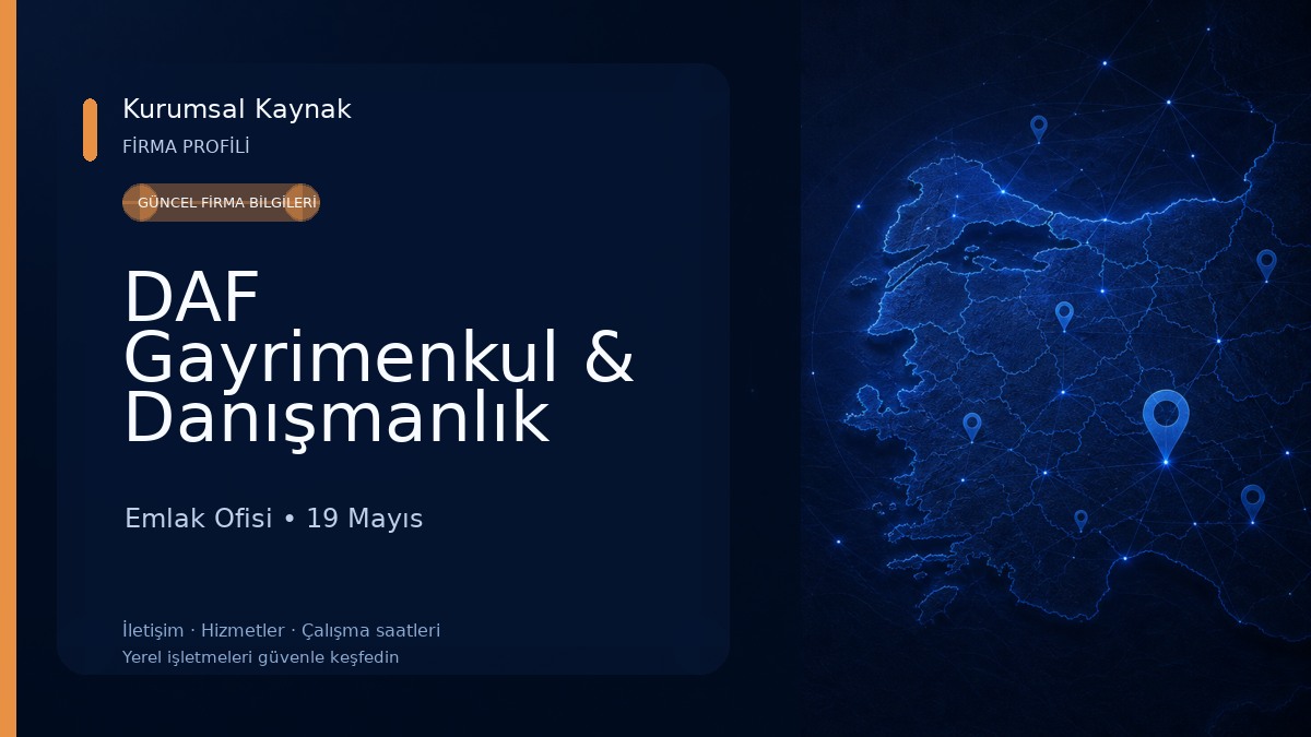 DAF Gayrimenkul & Danışmanlık Emlak Ofisi