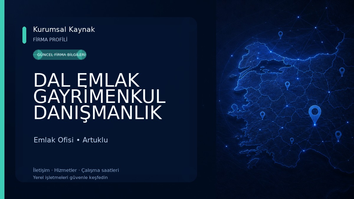 DAL EMLAK GAYRİMENKUL DANIŞMANLIK Emlak Ofisi