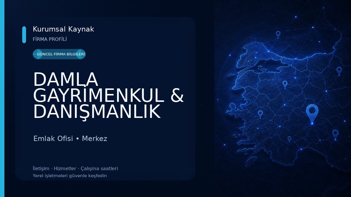 DAMLA GAYRİMENKUL & DANIŞMANLIK