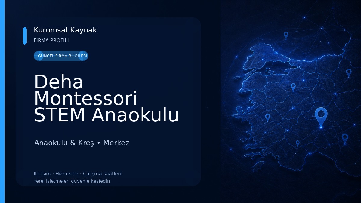 Deha Montessori STEM Anaokulu 55 Evler Şubesi