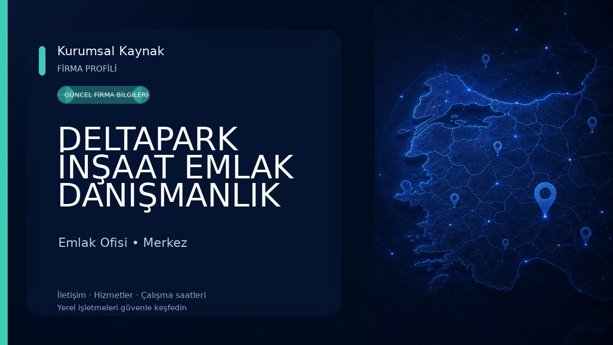 DELTAPARK İNŞAAT EMLAK DANIŞMANLIK ISPARTA