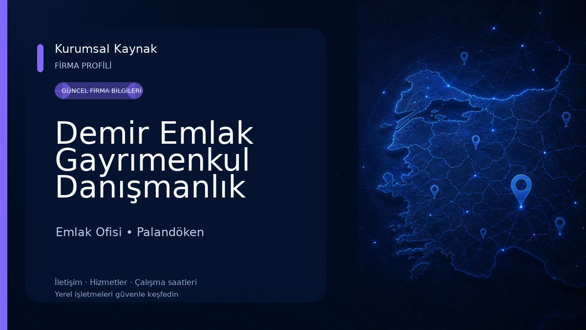 Demir Emlak Gayrımenkul Danışmanlık Emlak Ofisi