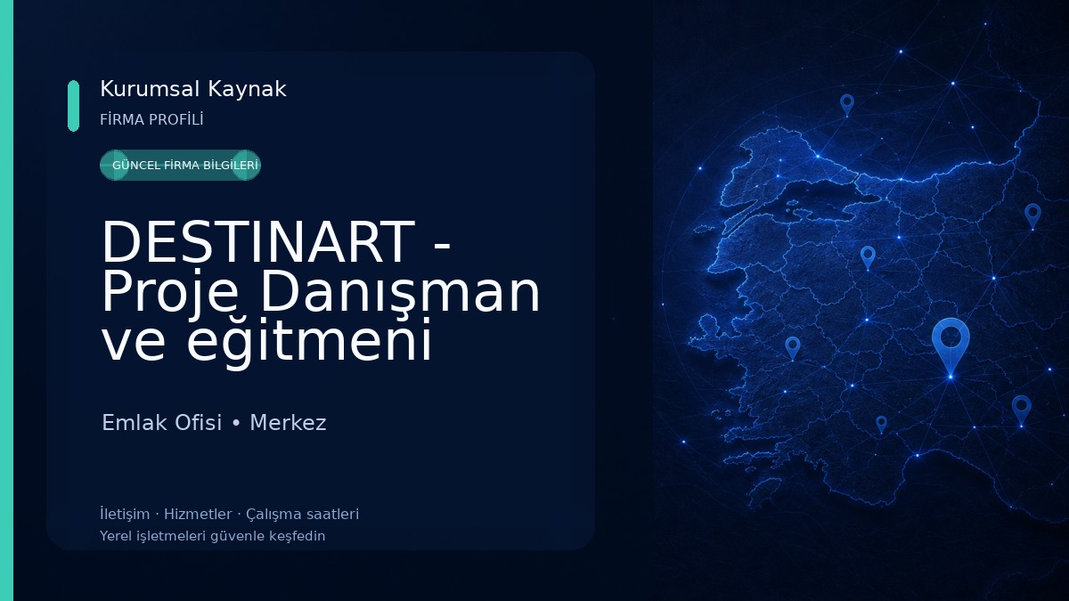 DESTINART - Proje Danışman ve eğitmeni