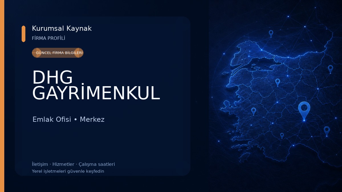 DHG GAYRİMENKUL Emlak Ofisi
