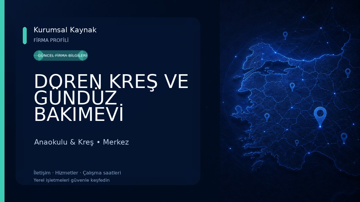 DOREN KREŞ VE GÜNDÜZ BAKIMEVİ Anaokulu & Kreş