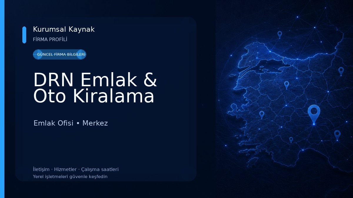 DRN Emlak & Oto Kiralama Emlak Ofisi