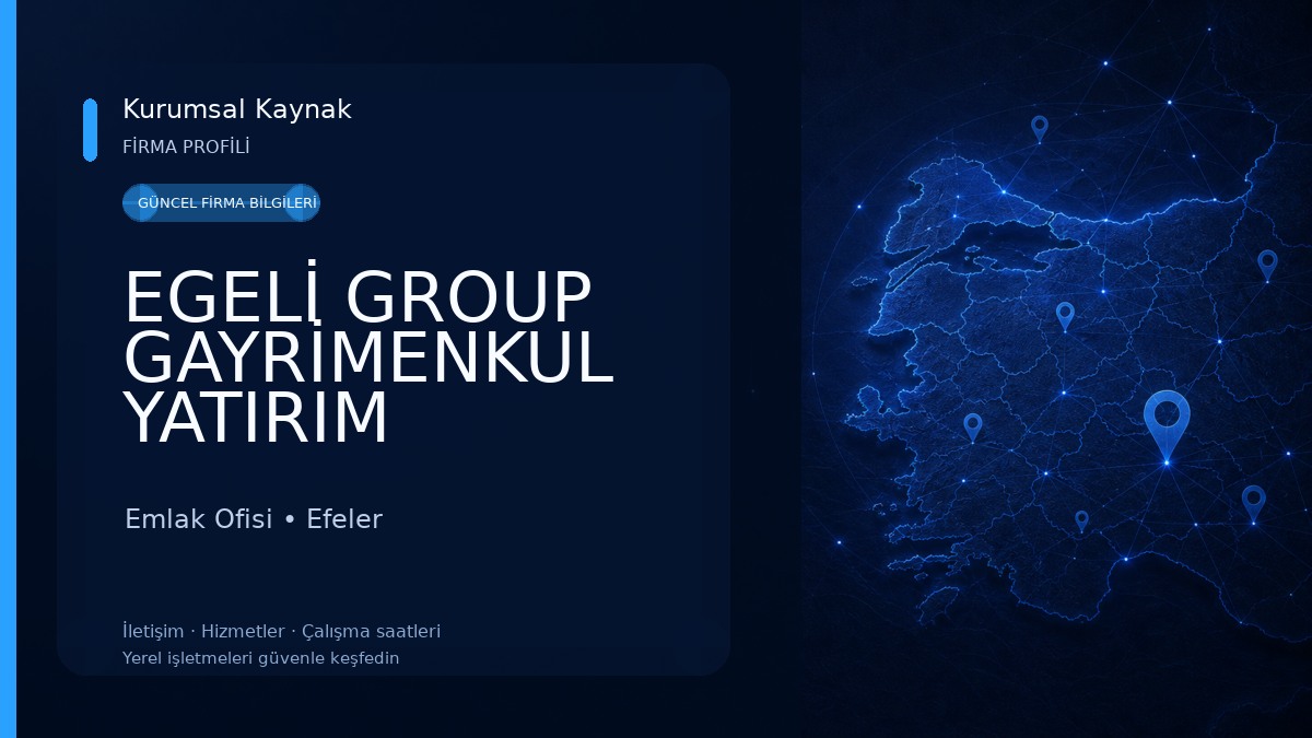 EGELİ GROUP GAYRİMENKUL YATIRIM DANIŞMANLIĞI