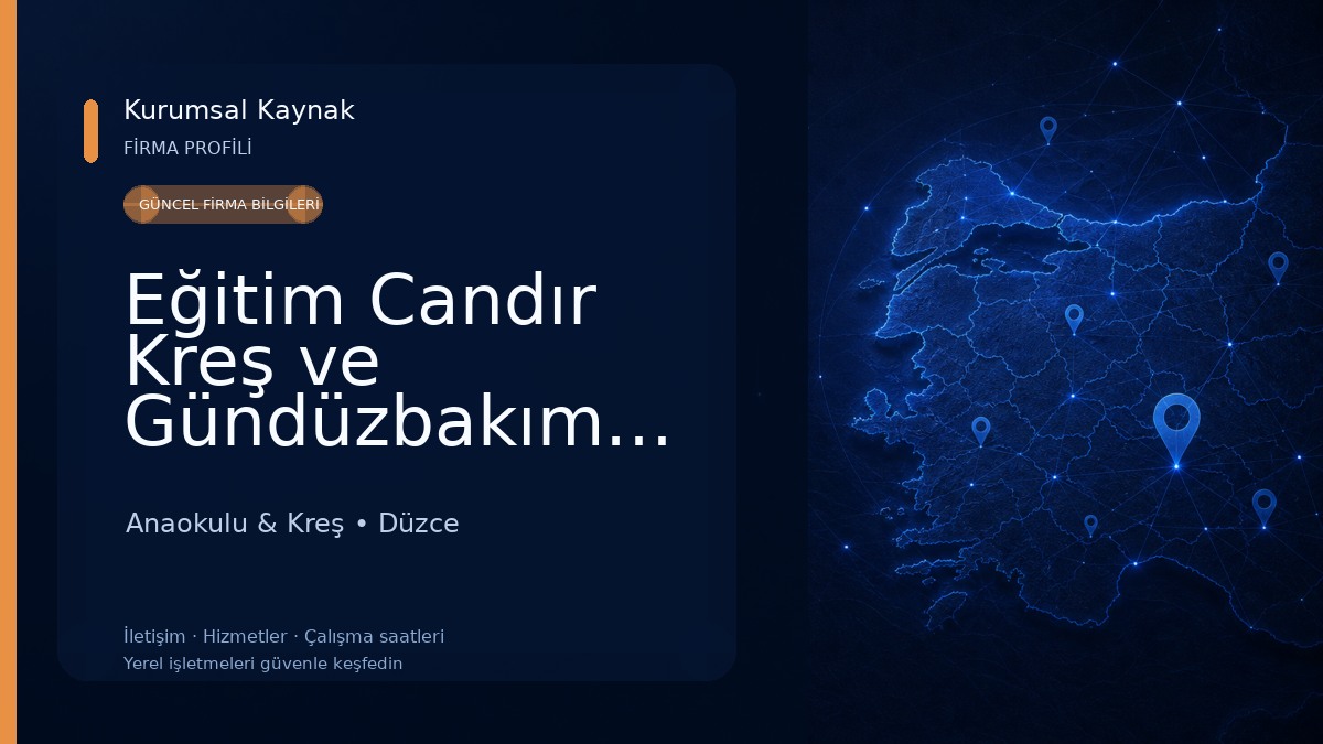 Eğitim Candır Kreş ve Gündüzbakımevi Anaokulu & Kreş