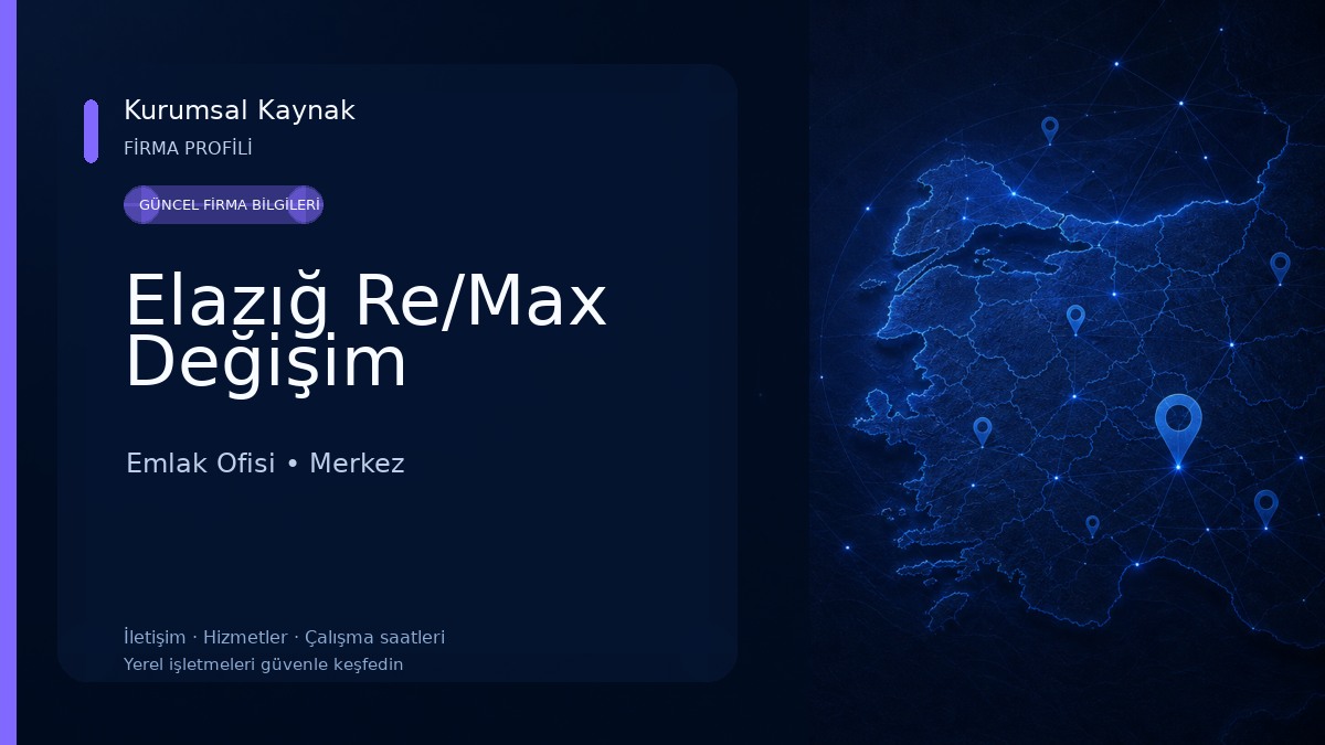 Elazığ Re/Max Değişim