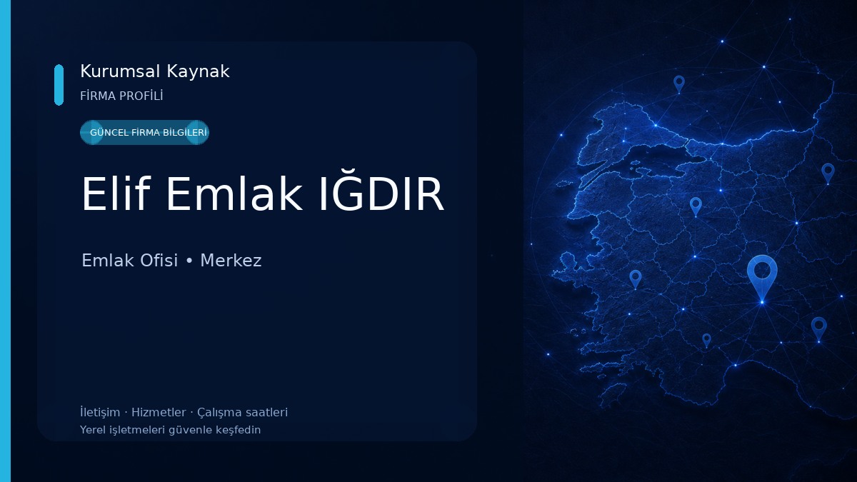 Elif Emlak IĞDIR Emlak Ofisi