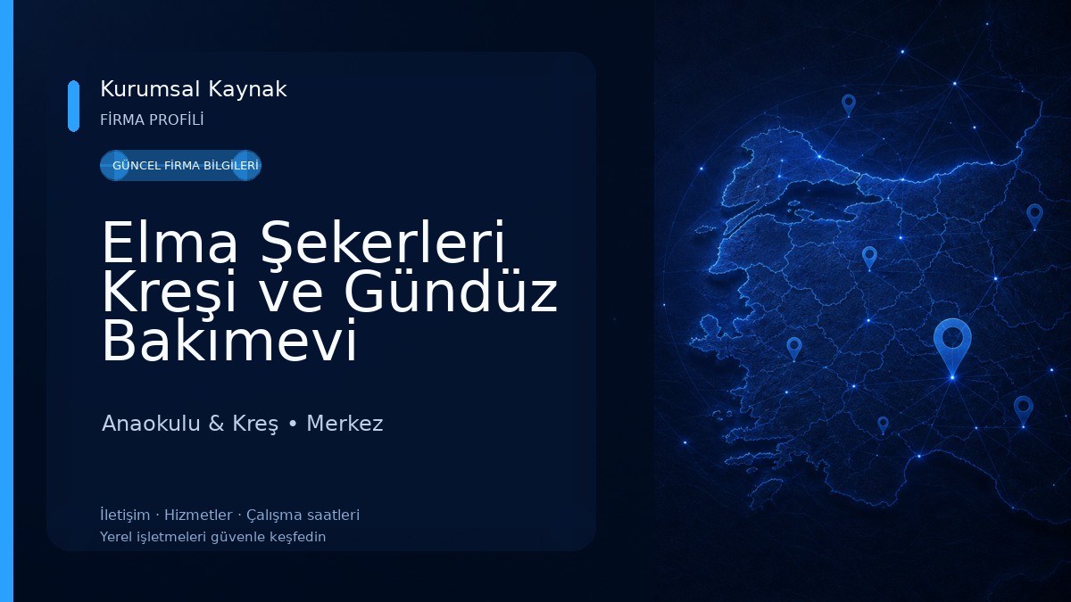 Elma Şekerleri Kreşi ve Gündüz Bakımevi