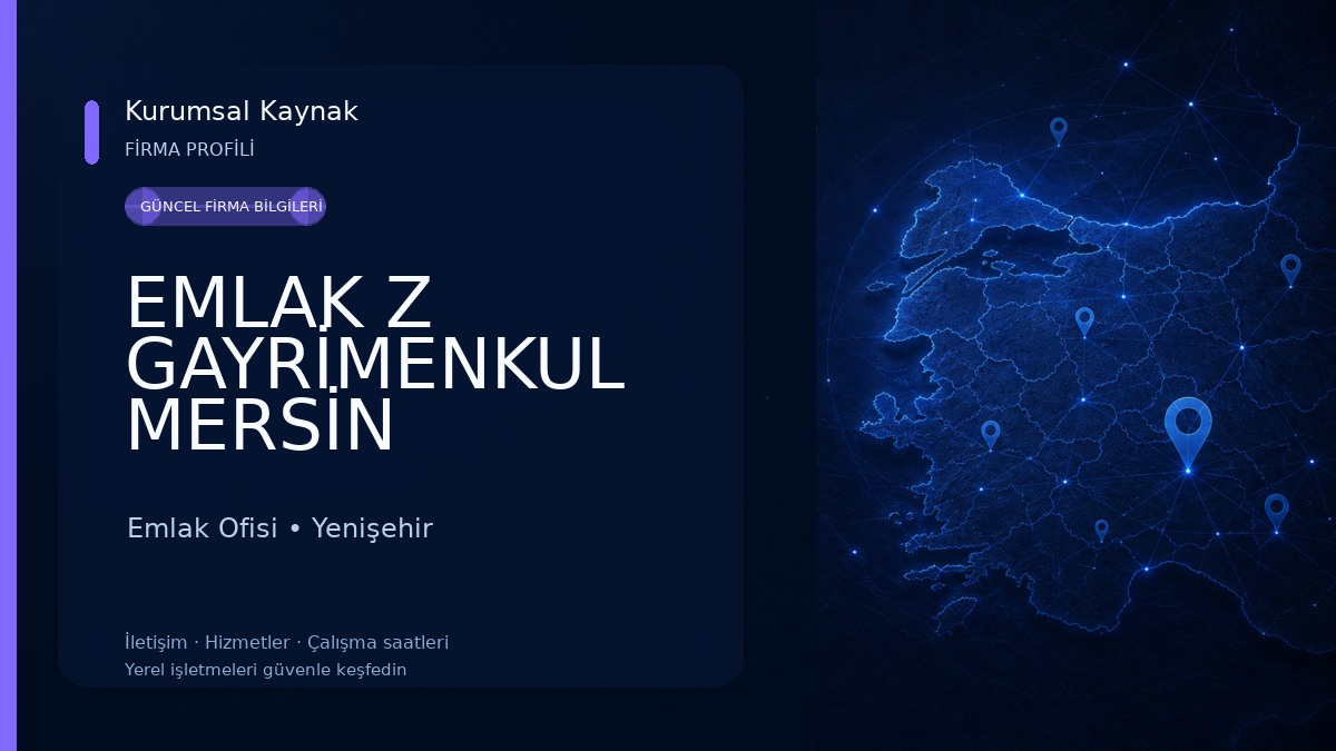 EMLAK Z GAYRİMENKUL MERSİN