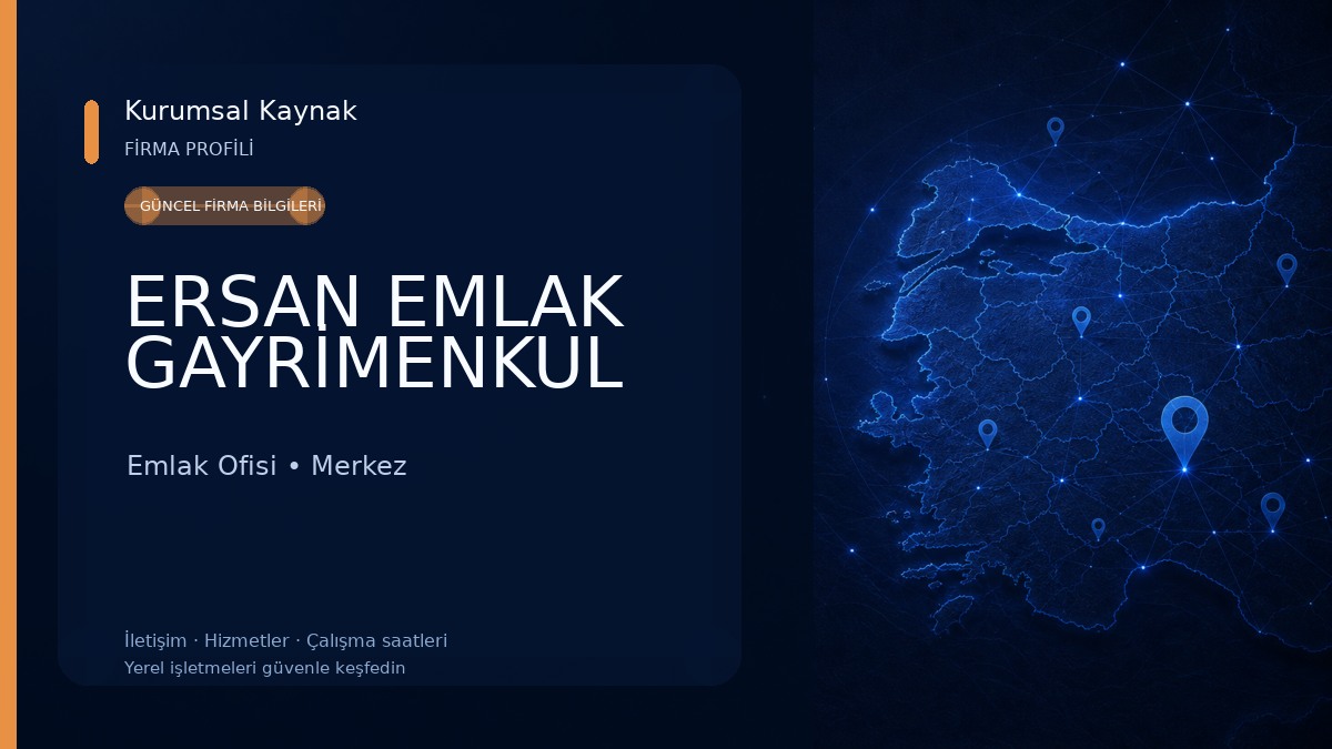 ERSAN EMLAK GAYRİMENKUL