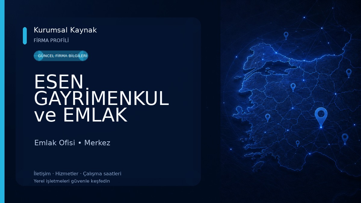 ESEN GAYRİMENKUL ve EMLAK DANIŞMANLIĞI