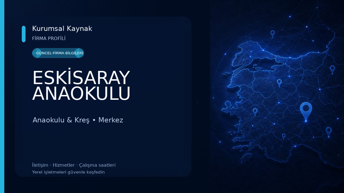 ESKİSARAY ANAOKULU