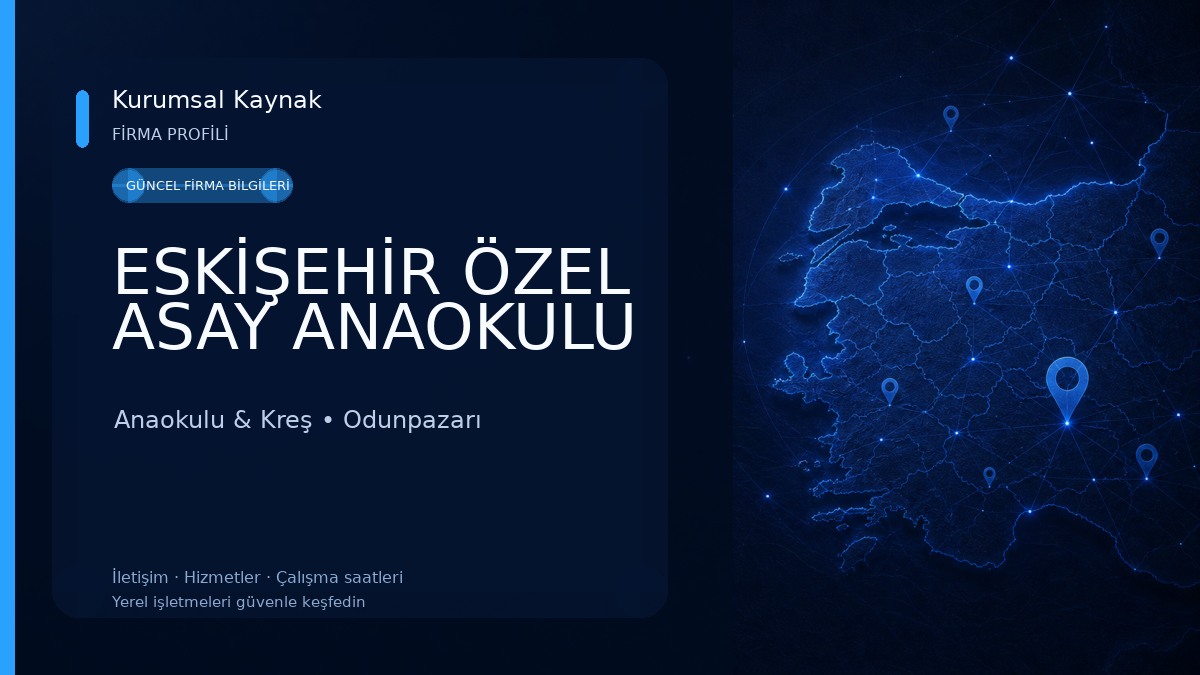 ESKİŞEHİR ÖZEL ASAY ANAOKULU Anaokulu & Kreş