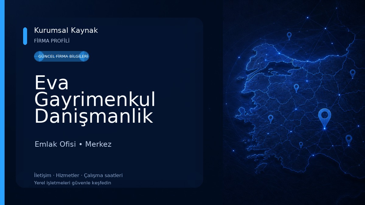 Eva Gayrimenkul Danişmanlik Emlak Ofisi