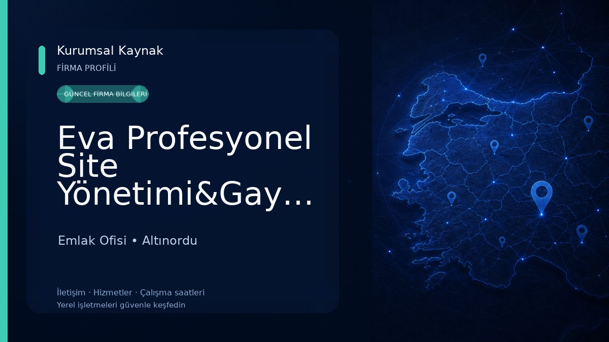 Eva Profesyonel Site Yönetimi&Gayrimenkul Emlak Ofisi