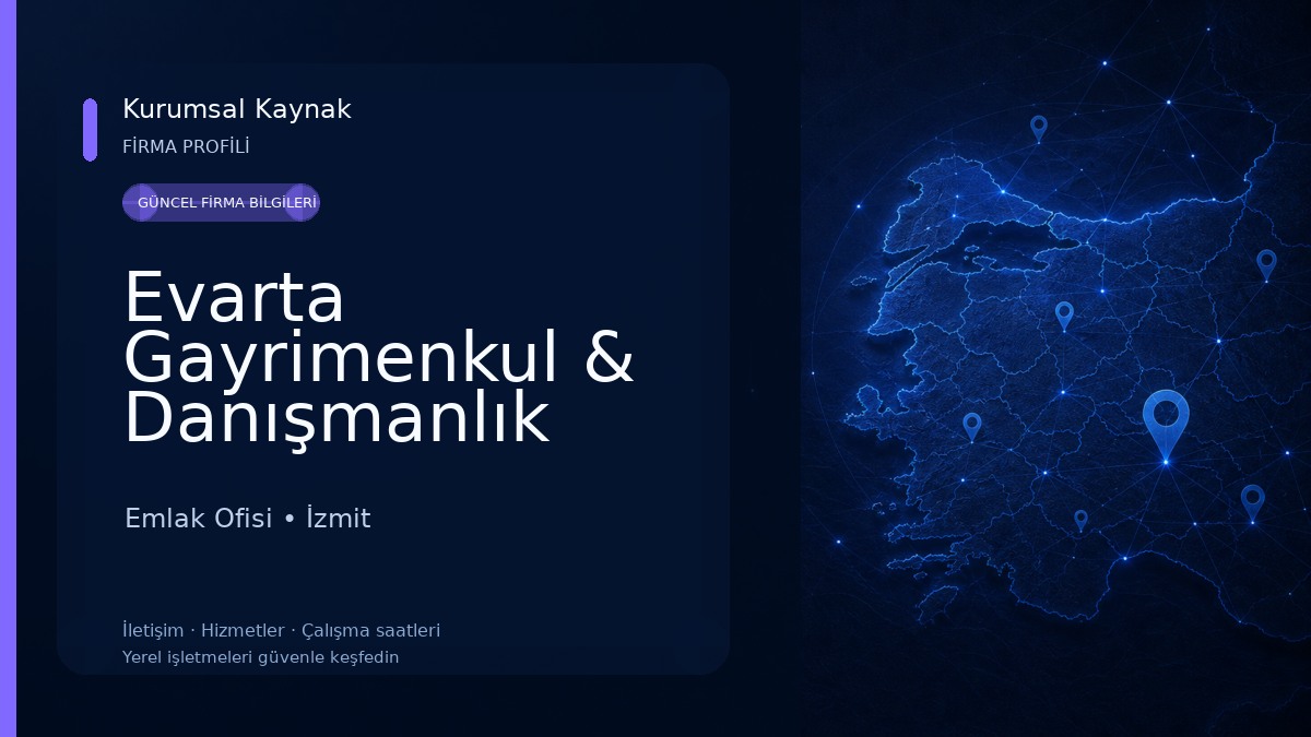 Evarta Gayrimenkul & Danışmanlık Hizmetleri Emlak Ofisi