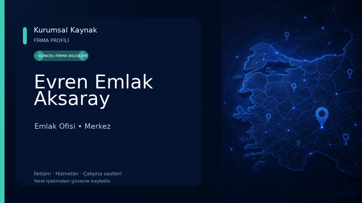 Evren Emlak Aksaray Emlak Ofisi