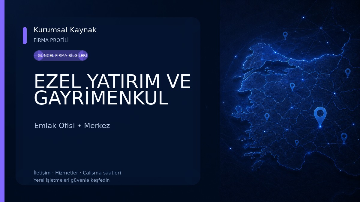 EZEL YATIRIM VE GAYRİMENKUL
