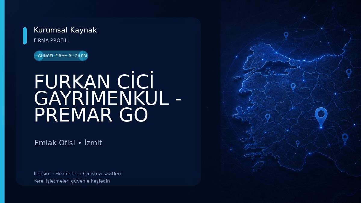 FURKAN CİCİ GAYRİMENKUL - PREMAR GO EMLAK