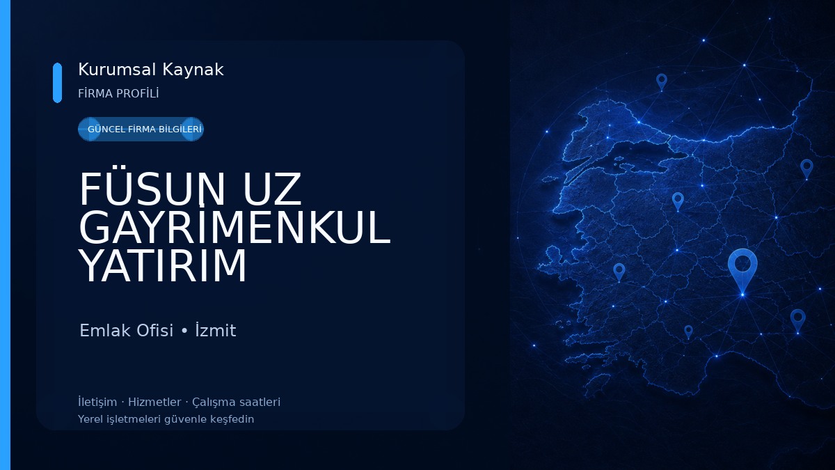 FÜSUN UZ GAYRİMENKUL YATIRIM DANIŞMANLIK Emlak Ofisi