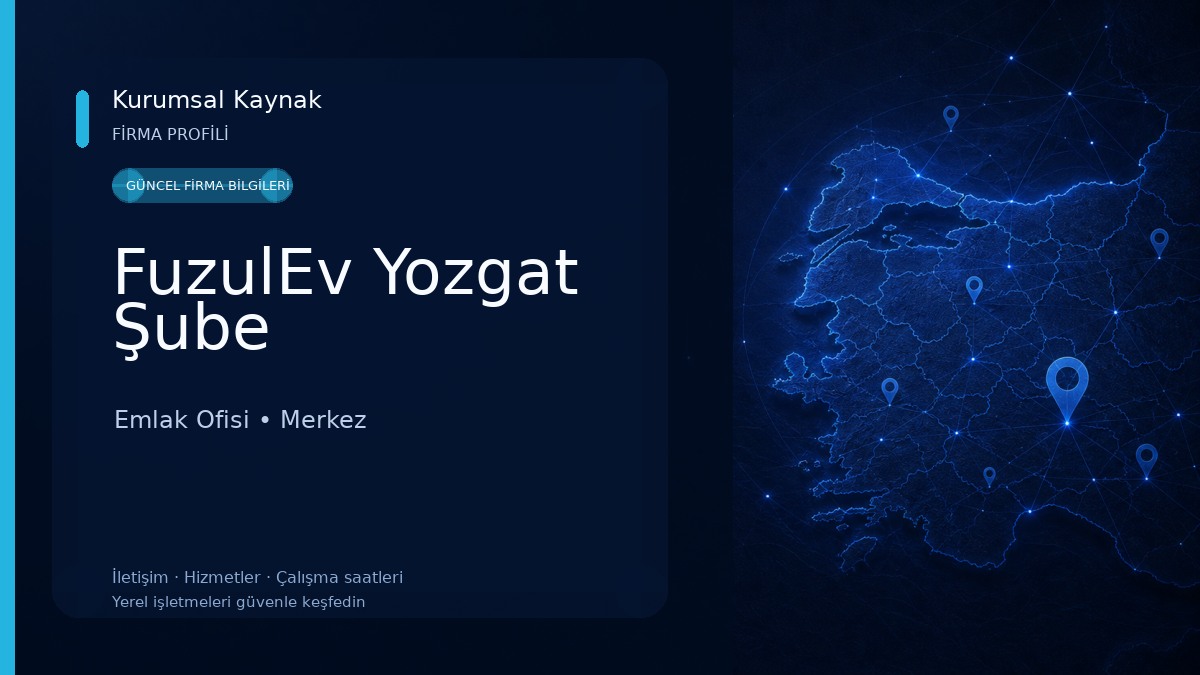 FuzulEv Yozgat Şube