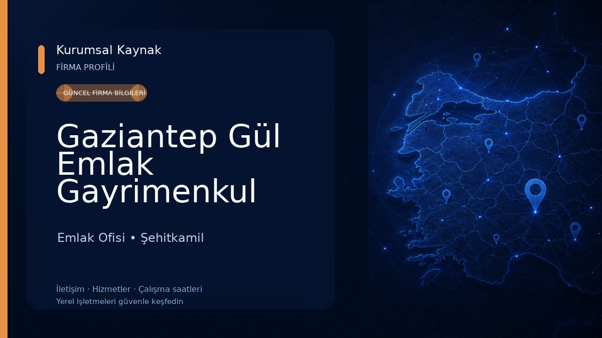 Gaziantep Gül Emlak Gayrimenkul Danışmanlığı Emlak Ofisi