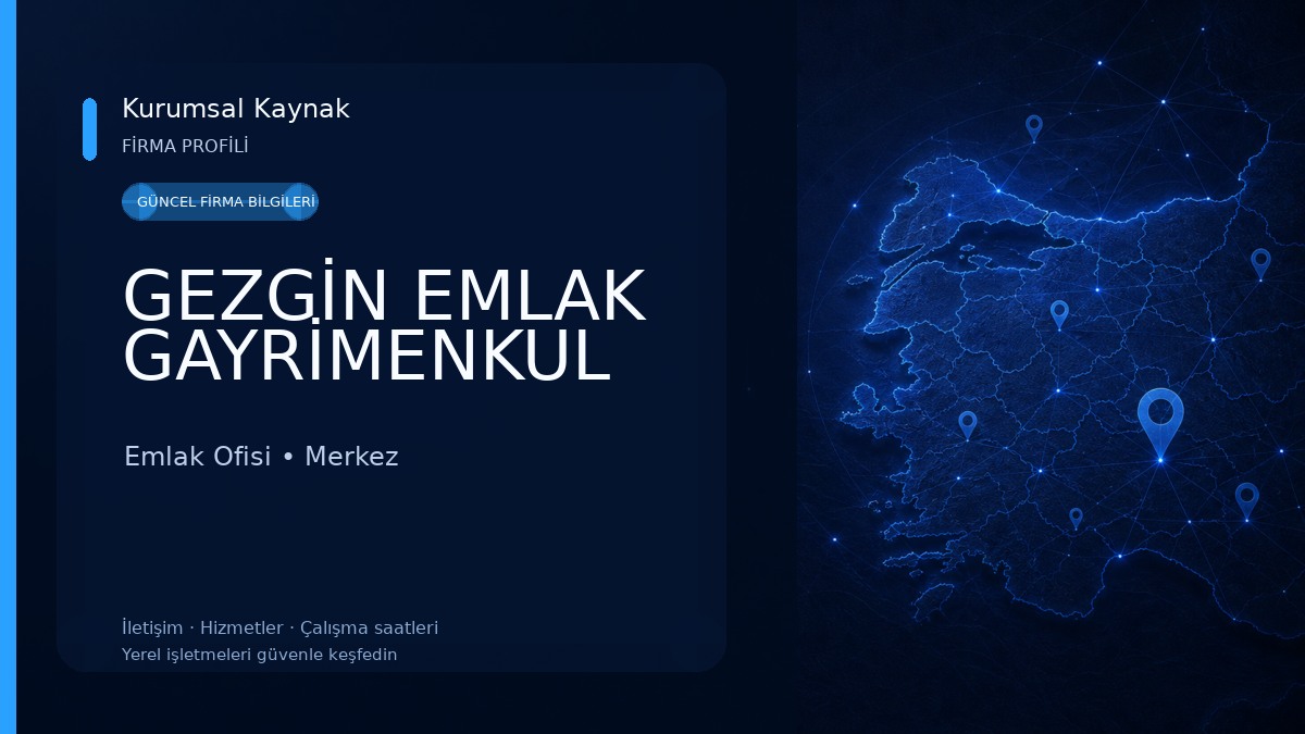 GEZGİN EMLAK GAYRİMENKUL