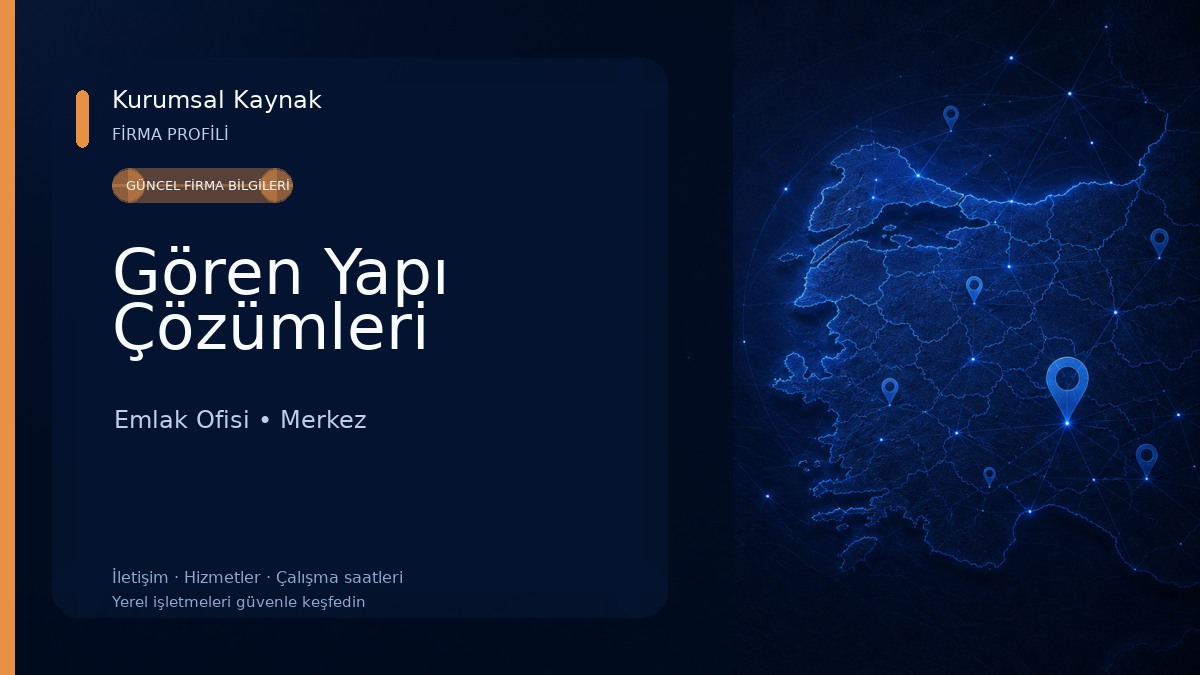 Gören Yapı Çözümleri Emlak Ofisi