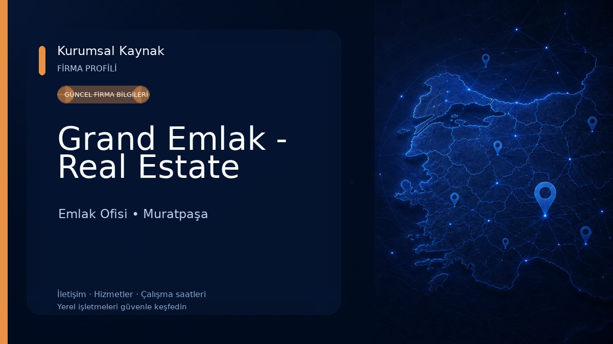 Grand Emlak - Real Estate