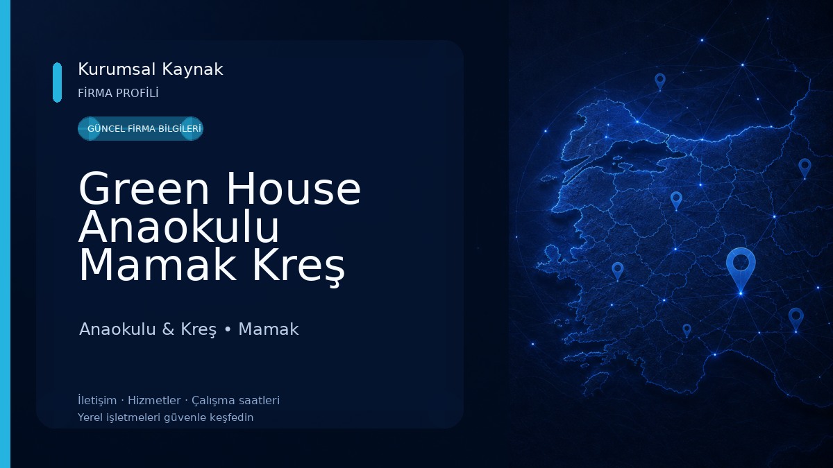 Green House Anaokulu Mamak Kreş Ankara