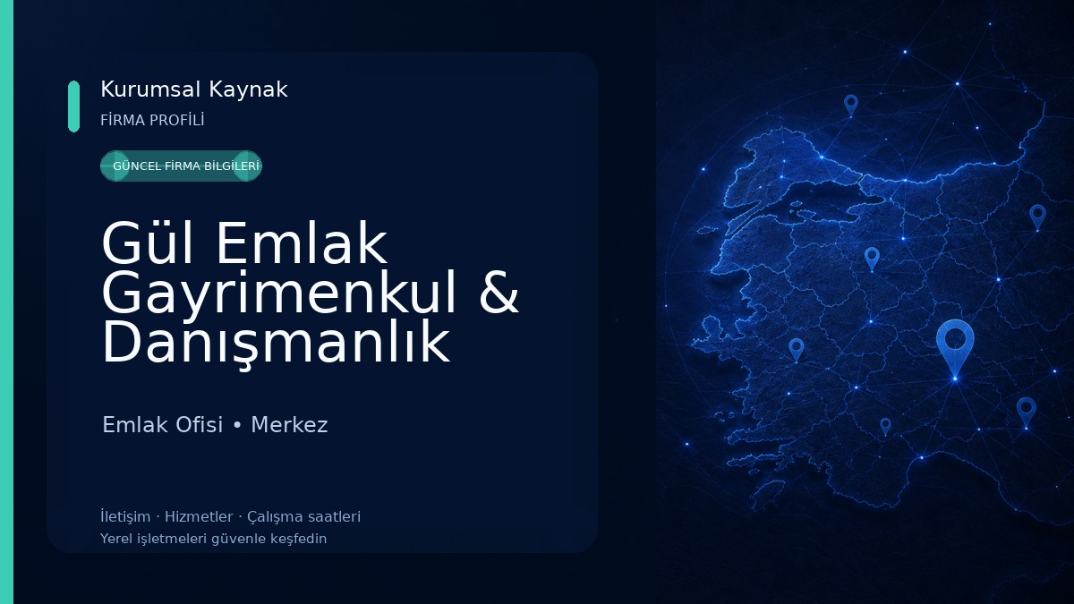 Gül Emlak Gayrimenkul & Danışmanlık
