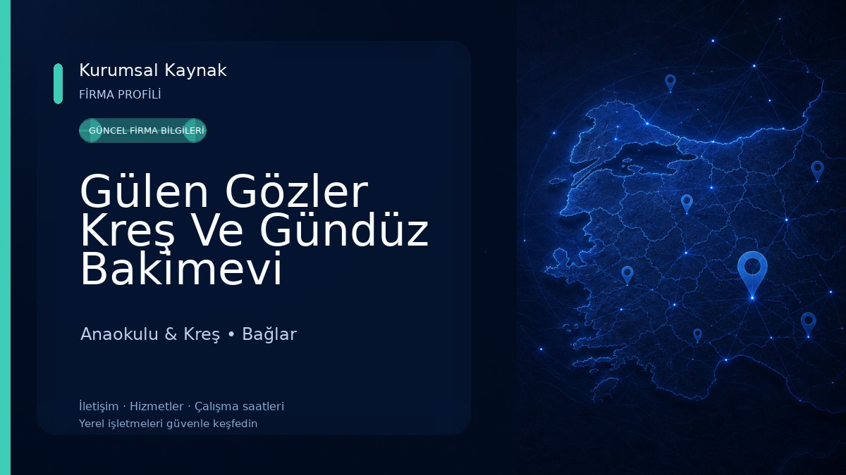 Gülen Gözler Kreş Ve Gündüz Bakimevi