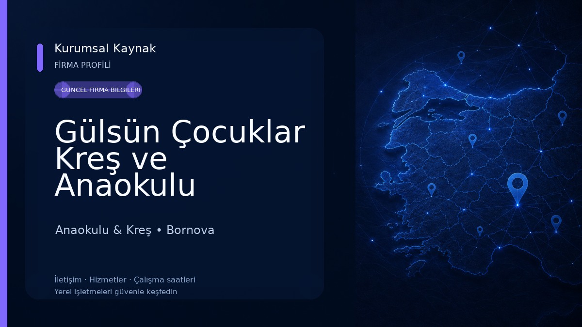 Gülsün Çocuklar Kreş ve Anaokulu