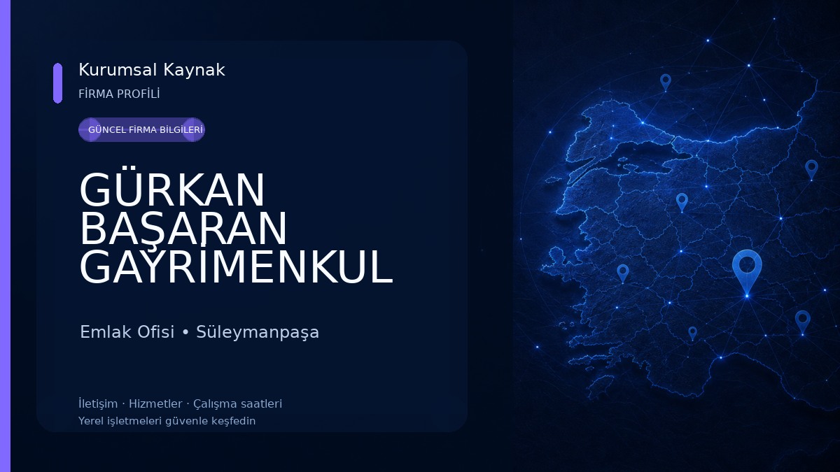 GÜRKAN BAŞARAN GAYRİMENKUL DANIŞMANLIK Emlak Ofisi