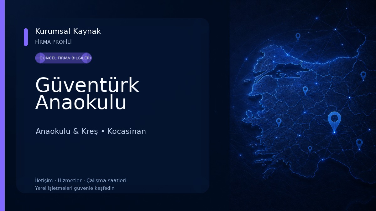 Güventürk Anaokulu