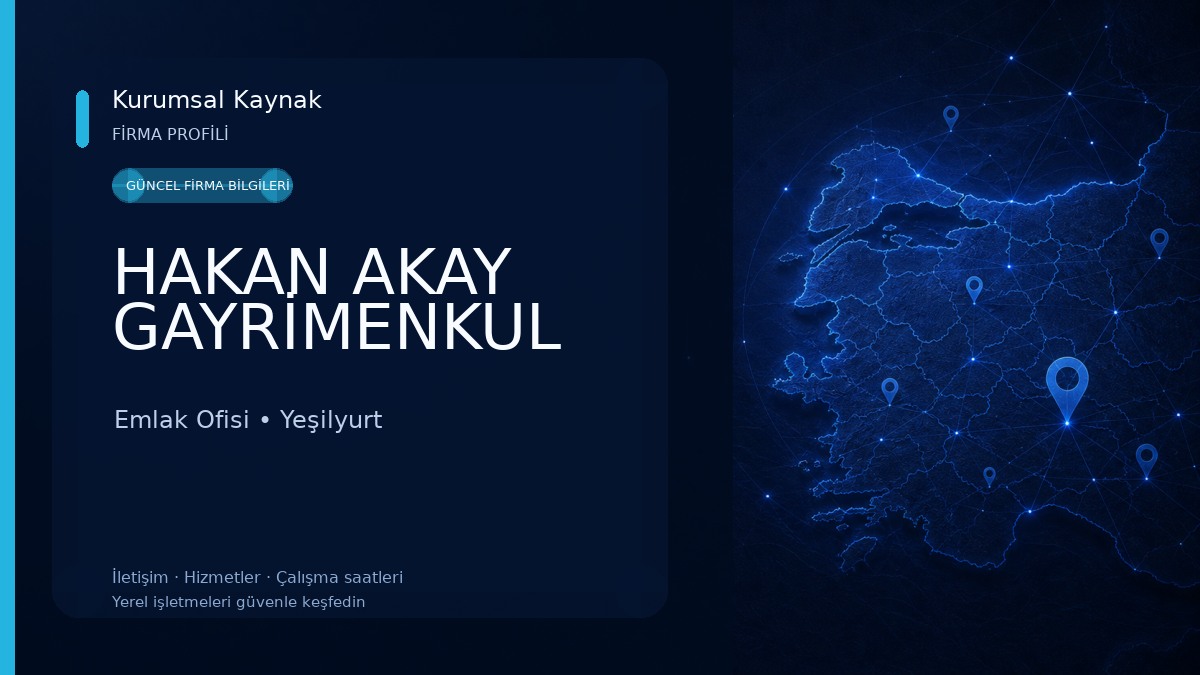 HAKAN AKAY GAYRİMENKUL Emlak Ofisi